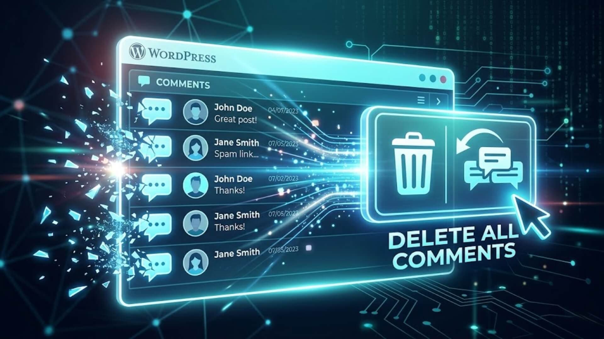 How to delete all comments in WordPress quickly and safely